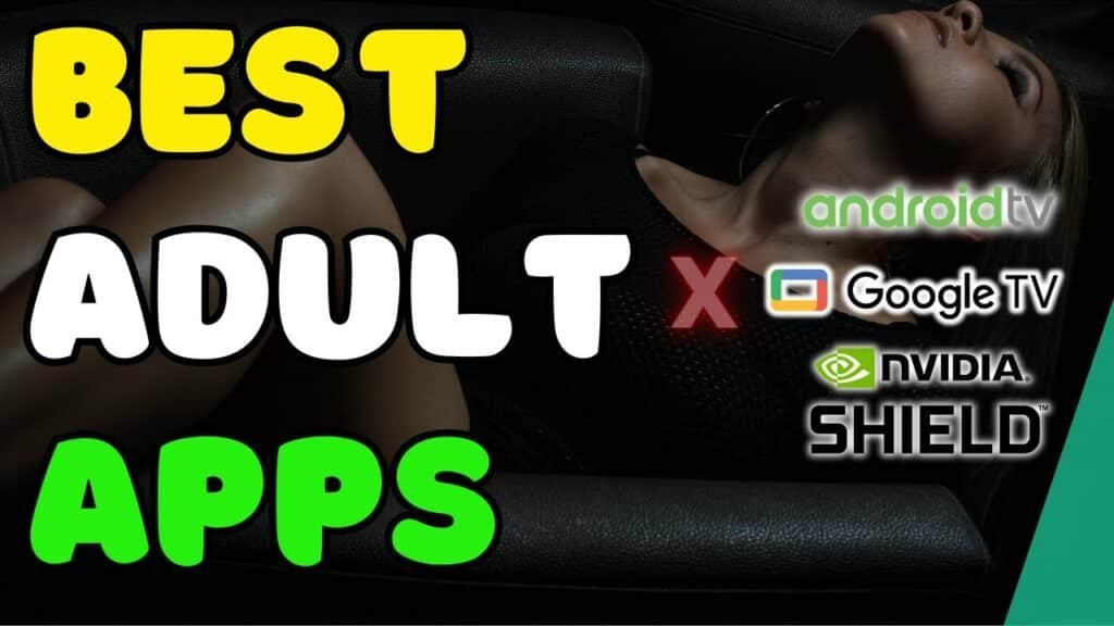 Iptv adult channels ndroind box 2026